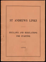 St. Andrews Links. Bye-Laws and Regulations for Starting