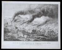 View of the Last Great Conflagration in San-Francisco on the 22d of June, 1851. Ten Squares burned. Loss $3,000,000. View Taken from the head of California Street During the Progress of the Fire.