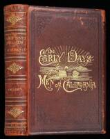 The Early Days and Men of California