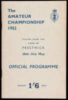 The Amateur Championship, 1952. Played over the links of Prestwick, 26th-31st May. Official Programme