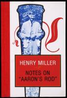 Notes on ''Aaron's Rod'' and Other Notes on Lawrence from the Paris Notebooks