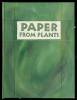 Paper From Plants