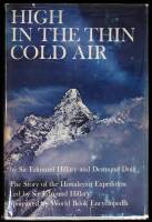 High in the Thin Air: The Story of the Himalayan Expedition...