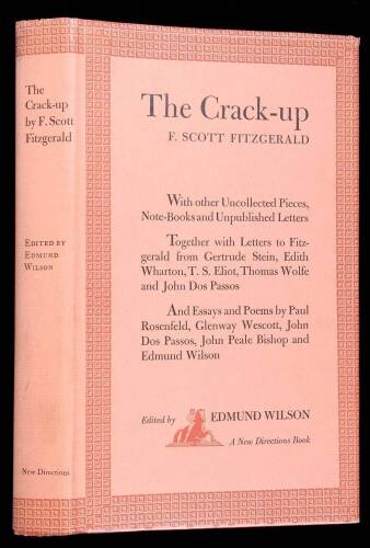 The Crack-up. With other Uncollected Pieces, Note-Books and Unpublished Letters