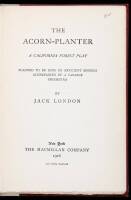 The Acorn Planter: A California Forest Play, Planned to be Sung by Efficient Singers Accompanied by a Capable Orchestra