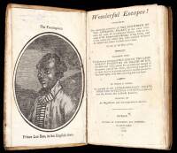 Wonderful Escapes! Containing the interesting narrative of The Shipwreck of the Antelope Packet in the year 1783, upon the coast of an unknown Island...By one of the Ship's Crew. Together with the...account of The Los of the Lady Hobart Packet on an Islan