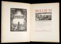 Belgium. By Frank Brangwyn, A.R.A. With Text by Hugh Stokes