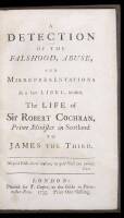 A Detection of the Falshood, Abuse, and Misrepresentations in a late Libel, intitled, The Life of Sir Cochran, Prime Minister in Scotland to James the Third