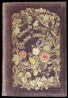 Voyage autour de mon Jardin par M. Alphonse Karr. Illustré par MM. Freeman, L. Marvy, Steinheil, Meissonier, Gavarni, Daubigny et Catenacci