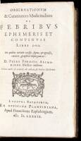Three volumes from Van Foreest's Observationum & Curationum Medicinalium