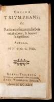 Cupido Triumphans, Vel Ratio cur Sexus Muliebris omni amore, & Honore sit Dignissimus