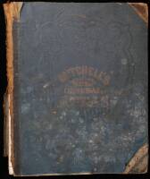 Mitchell's New General Atlas, containing Maps of the Various Countries of the World, Plans of Cities, etc..