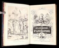 The Life and Explorations of David Livingstone, LL.D. Carefully Compiled from Reliable Sources.