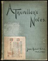 A Traveller's Notes; Or, Notes of a Tour Through India, Malaysia, Japan, Corea, The Australian Colonies and new Zealand During the Years 1891-1893