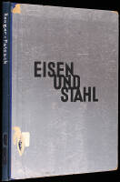 Eisen und Stahl. 97 Fotos von Albert Renger-Patsch