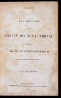 Relacion de Los Debates de la Convencion de California, Sobre la Formacion de la Constitucion de Estado, en Setiembre Y Octubre de 1849