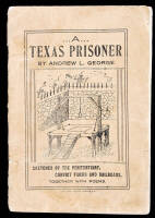 A Texas Prisoner: Sketches of the Penitentiary, Convict Farms and Railroads together with Poems and Illustrations