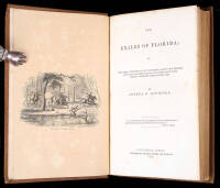 The Exiles of Florida: or, The Crimes Committed by Our Government Against the Maroons, Who Fled From South Carolina and Other Slave States, Seeking Protection Under Spanish Laws