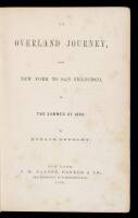 An Overland Journey, From New York to San Francisco, in the Summer of 1859