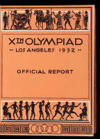 The Games of the Xth Olympiad, Los Angeles 1932. Official Report