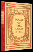 Books of the California Gold Rush: A Centennial Selection