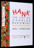 Hank: The Life of Charles Bukowski