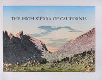 The High Sierra of California by Tom Killion with Excerpts from the Journals of Gary Snyder and John Muir