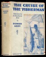 The Cruise of the ''Fisherman'': Adventures in Southern Seas [WITHDRAWN]