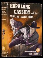 Hopalong Cassidy and the Trail to Seven Pines