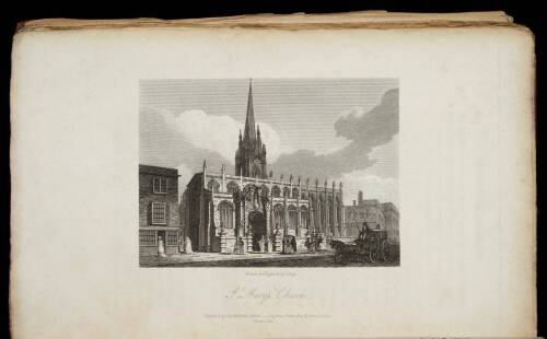 A History of the Colleges, Halls, and Public Buildings, Attached to the University of Oxford, Including the Lives of the Founders