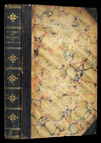 Views of Society and Manners in America; In a Series of Letters From that Country to a Friend in England, During the Years 1818, 1819 and 1820