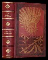 The Great Divide: Travels in the Upper Yellowstone in the Summer of 1874