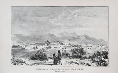 The Colonial History of the City of San Francisco: Being a Narrative Argument in the Circuit Court of the United States for the State of California, for Four Square Leagues of Land Claimed by that City and Confirmed to It By That Court.