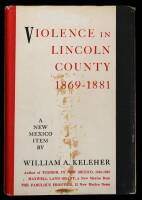 Violence in Lincoln County 1869-1881: A New Mexico Item