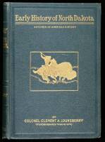 Early History of North Dakota: Essential Outlines of American History