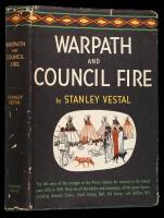 Warpath and Council Fire: The Plains Indians' Struggle for Survival in War and in Diplomacy, 1851-1891