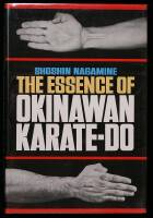 The Essence of Okinawan Karate-Do (Shorin-ryu)