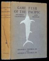 Game Fish of the Pacific: Southern Californian and Mexican