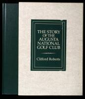 The Story of the Augusta National Golf Club