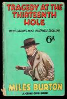 Tragedy at the Thirteenth Hole