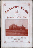 Ladies’ Panmure Golf Club Bazaar Cookery Book of Favourite Recipes