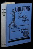Golfing in Southern Africa, Edition 1958