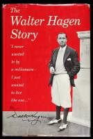 The Walter Hagen Story, by the Haig, Himself