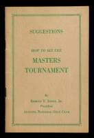 Suggestions How to See the Masters Tournament