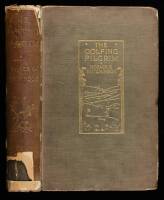 The Golfing Pilgrim on Many Links - signed by Tillinghast