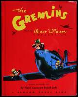 The Gremlins from the Walt Disney Production. A Royal Air Force Story by Flight Lieutenant Roald Dahl