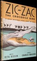 Zic-Zac the Crocodile Bird: A Good Neighbor Story from the Nile