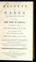 Report of Cases Argued and Determined in the High Court of Chancery...1778...1785