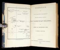 Narrative of a Four Months' Residence among the Natives of a Valley of The Marquesas Islands; Or, A Peep at Polynesian Life