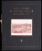 Santa Ysabel Mining & Milling Co.
